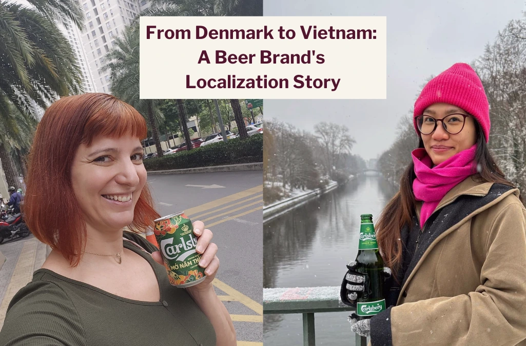 From Denmark to Vietnam - a beer brand`s Localization Story